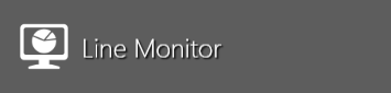 Line Monitor button (Production)