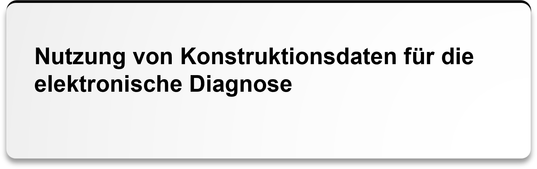 Nutzung von Konstruktionsdaten für die elektronische Diagnose