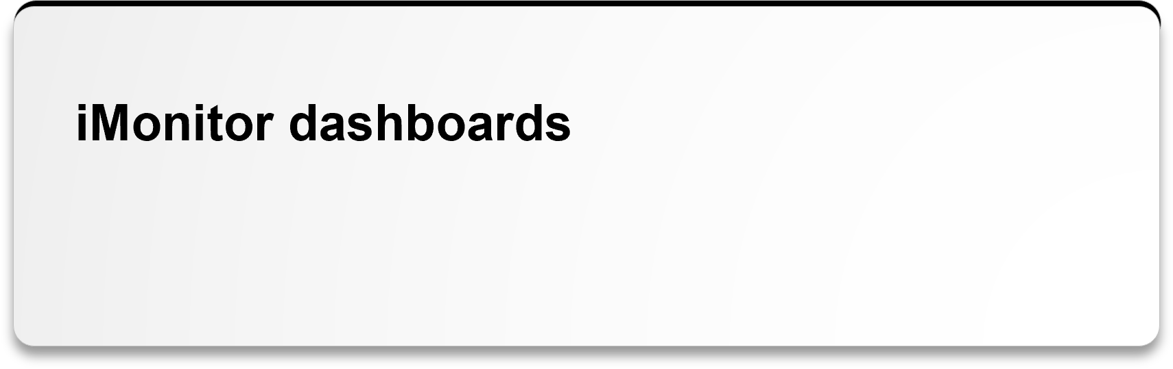 iMonitor dashboards