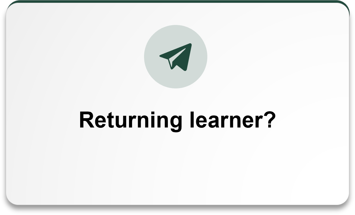 Returning learner