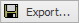Trace window - Export button